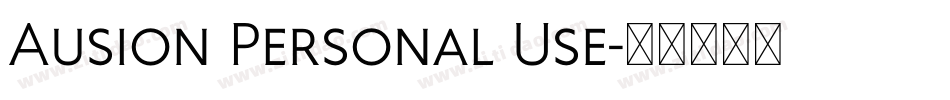 Ausion Personal Use字体转换